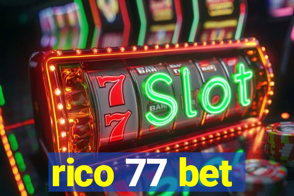 rico 77 bet